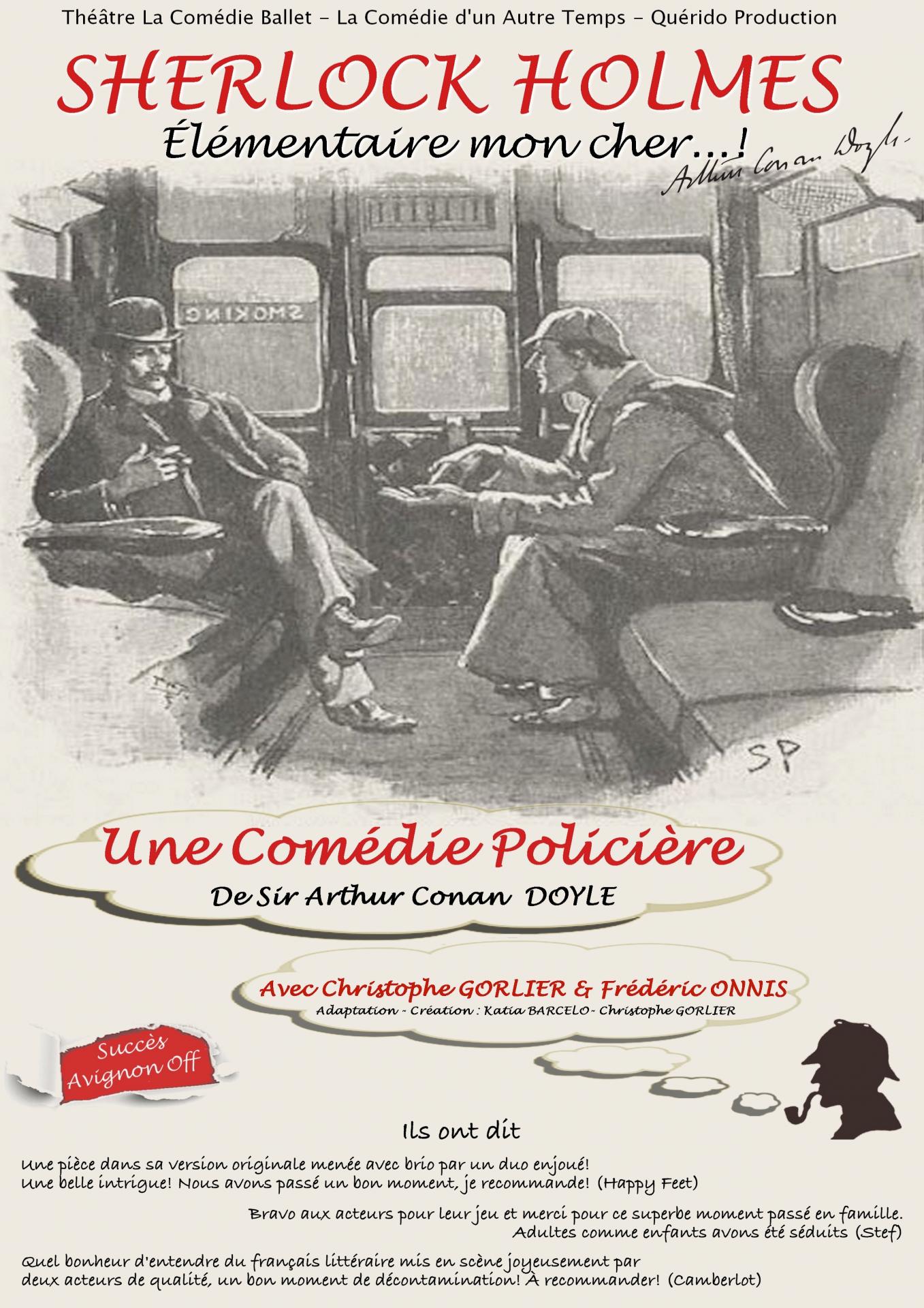 Affiche sherlock holmes elementaire mon cher de conan doyle mise en scene de christophe gorlier mots de spectateurs